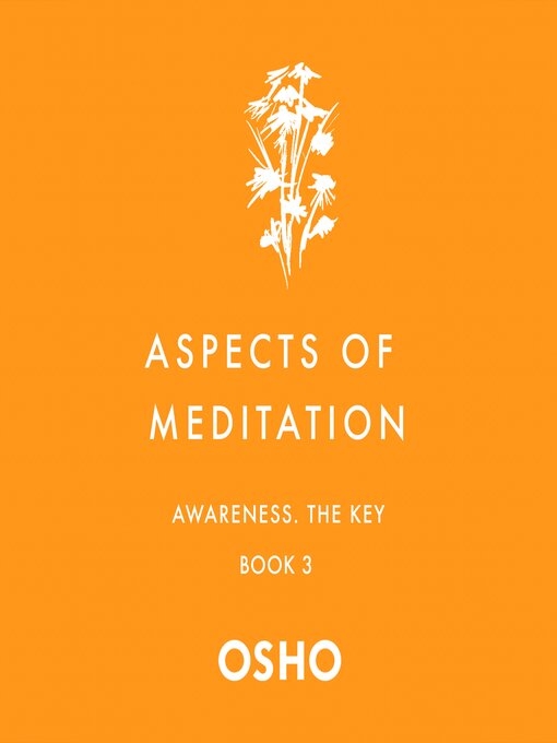 Title details for Aspects of Meditation Book 3 by Osho - Available